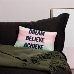 Motivational Pillow Case - Dream, Believe, Achieve - Image 5